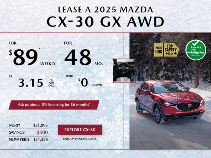 Pacific Mazda - Lease a 2025 Mazda CX-30 GX AWD for $89 per week*
