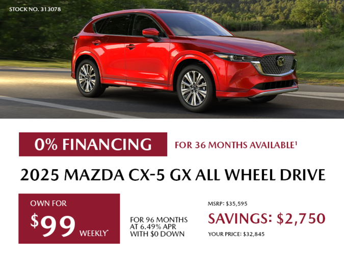 Pacific Mazda - Own a 2025 Mazda CX-5 GX AWD for $99 per week*