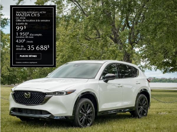 Chambly Mazda - Promotion CX-5