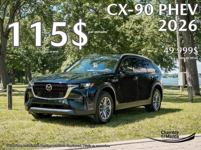 Chambly Mazda - CX-90 PHEV SEPT 2026