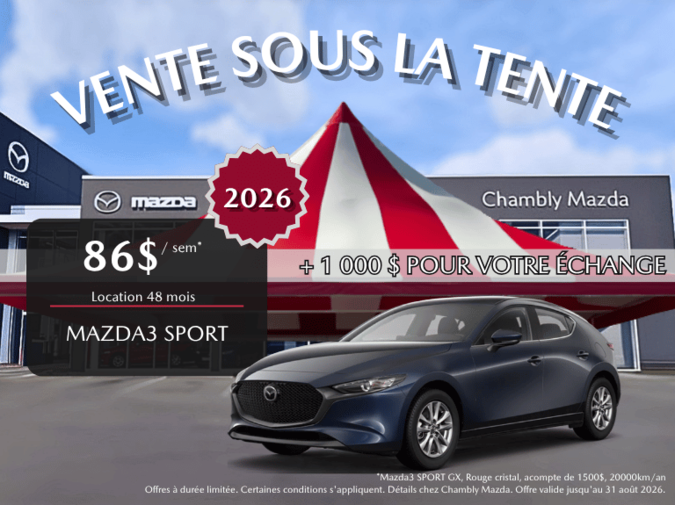 Chambly Mazda - MAZDA3 SPORT AUGUST 2026