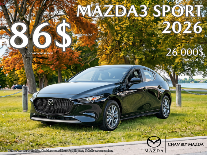 Chambly Mazda - MAZDA3 SPORT OCT 2026