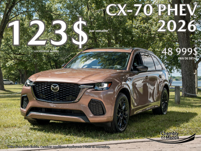 Chambly Mazda - CX-70 PHEV SEPT 2026