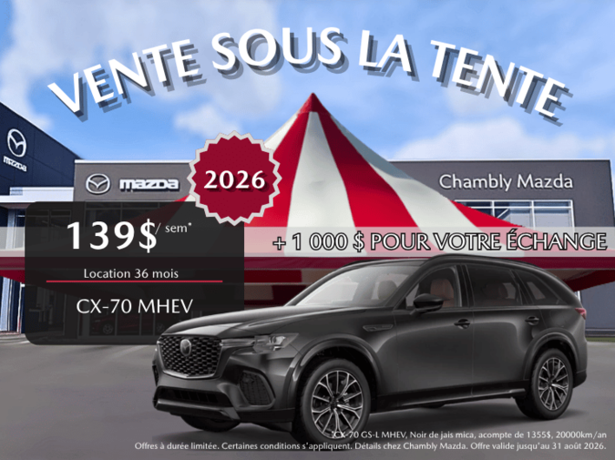 Chambly Mazda - CX-70 MHEV AUGUST 2026