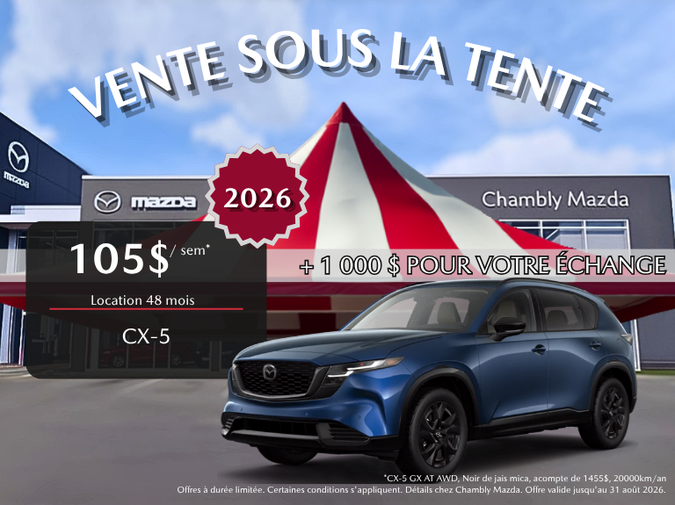 Chambly Mazda - CX-5 AUGUST 2026