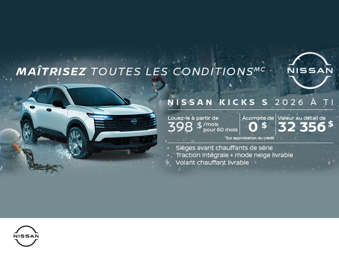 Obtenez le Kicks S 2026 !