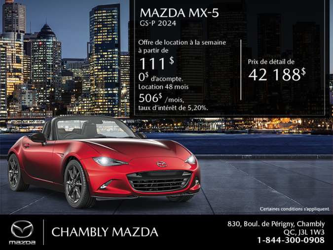 Chambly Mazda - Procurez-vous le Mazda Mx-5 2024