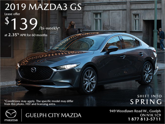 Guelph City Mazda - Get the 2019 Mazda3 Today!