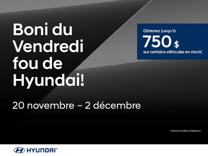 L'événement Hyundai Vendredi fou.