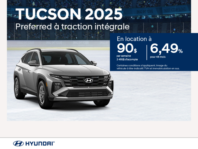 Procurez-vous le Hyundai Tucson 2025
