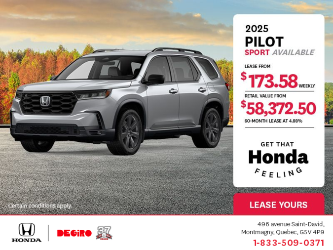Get the 2025 Honda Pilot!