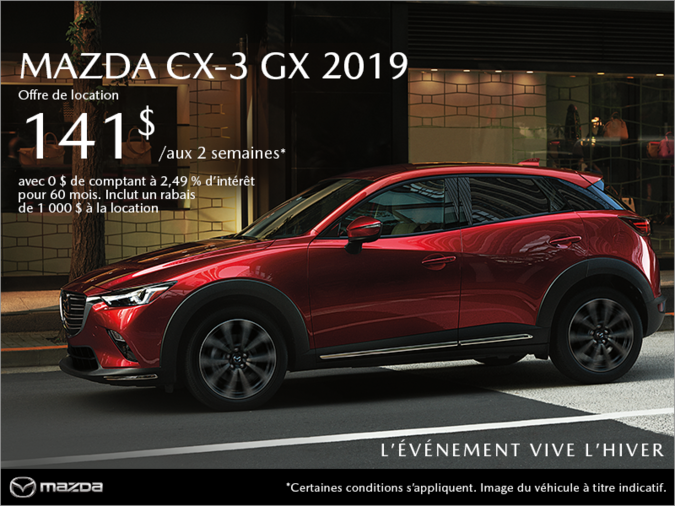 Procurez-vous la Mazda CX-3 2019 aujourd'hui!