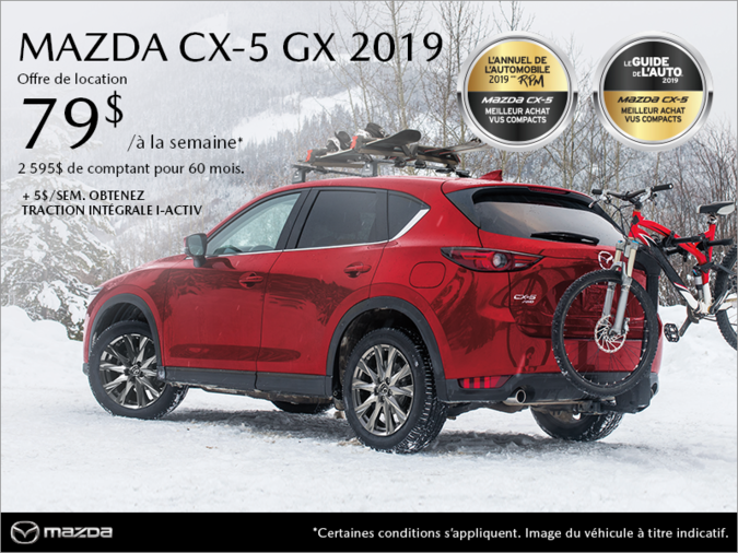 Mazda Gabriel St-Laurent - Procurez-vous la Mazda CX-5 2019!