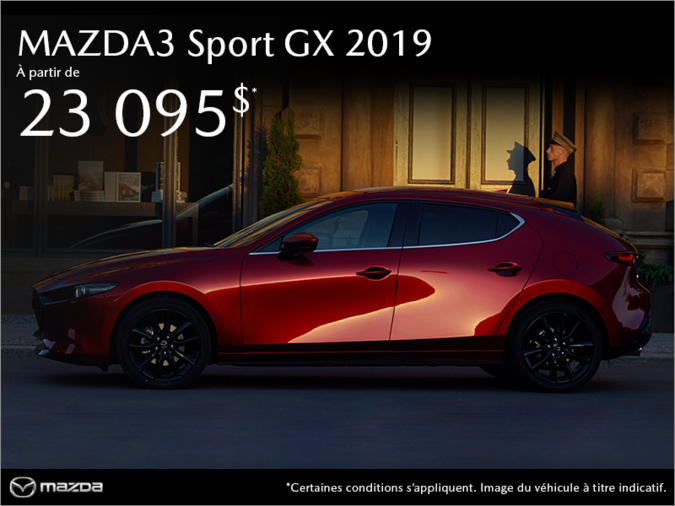Procurez-vous la Mazda3 Sport 2019!