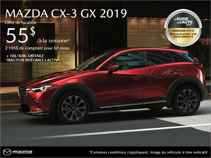 Mazda Gabriel St-Jacques - Procurez-vous le Mazda CX-3 2019!