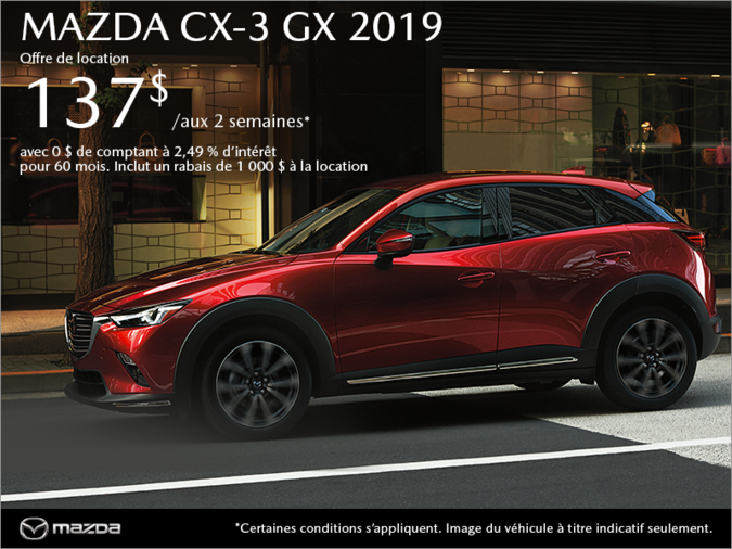 Procurez-vous la Mazda CX-3 2019 aujourd'hui!