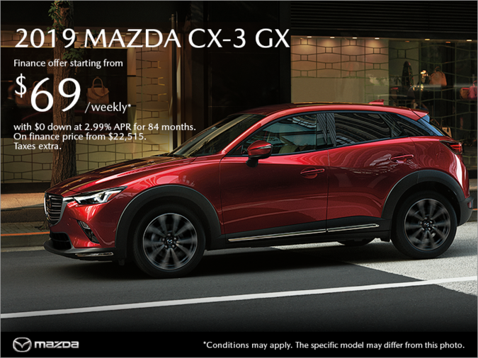 VIP Mazda - Get the 2019 Mazda CX-3 today!