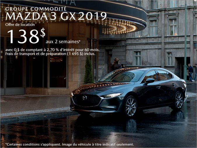 Procurez-vous la Mazda3 2019 aujourd'hui!