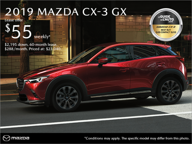 Mazda Gabriel St-Jacques - Get the 2019 Mazda CX-3!