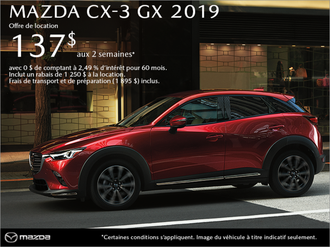 Procurez-vous le Mazda CX-3 2019 aujourd'hui!