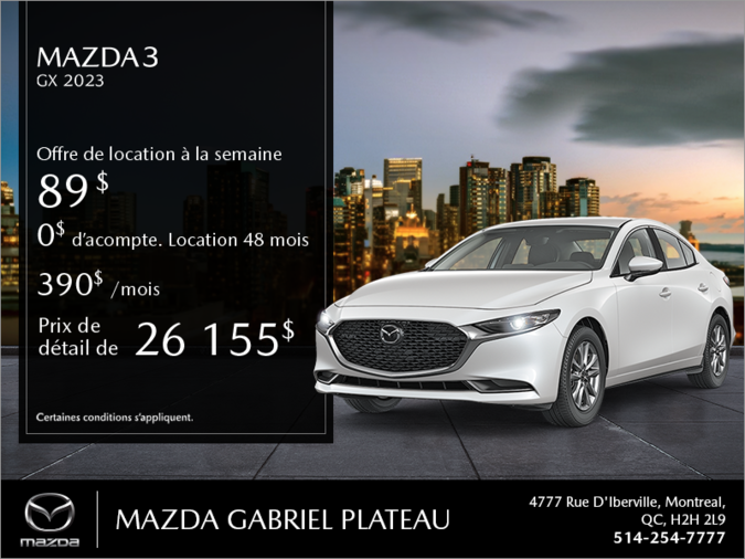 Mazda Gabriel Plateau - Procurez-vous la Mazda3 2023!