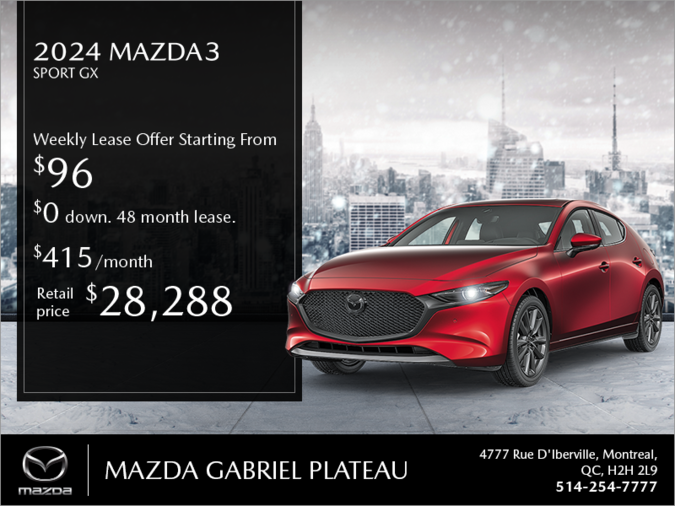 Mazda Gabriel Plateau - Get the 2024 Mazda3 Sport!