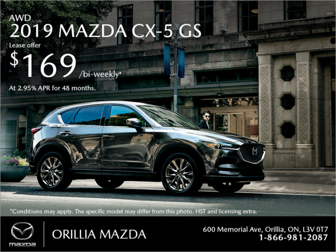 Orillia Mazda - Get the 2019 Mazda CX-5 Today!