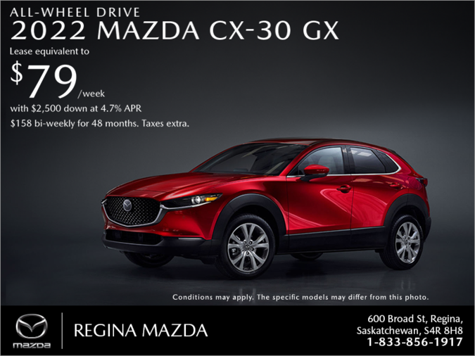 Regina Mazda - Get the 2022 Mazda CX-30 today!