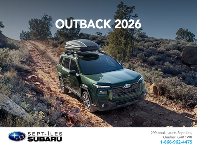 Procurez-vous le Outback 2026!