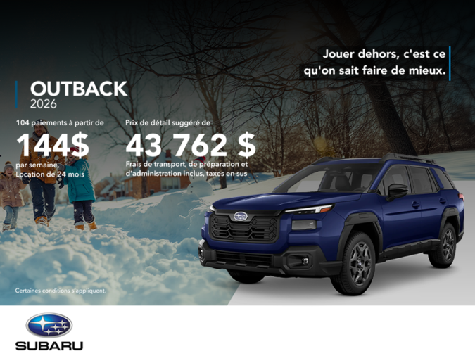Procurez-vous le Outback 2026!
