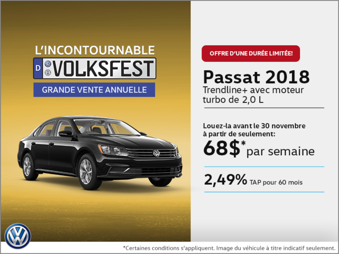 Conduisez la Passat 2018 dès aujourd'hui!