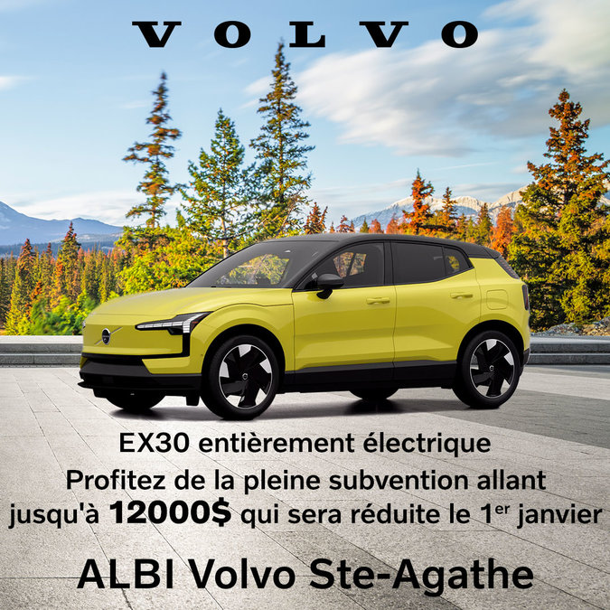 Volvo EX30 2025 - Dernière chance