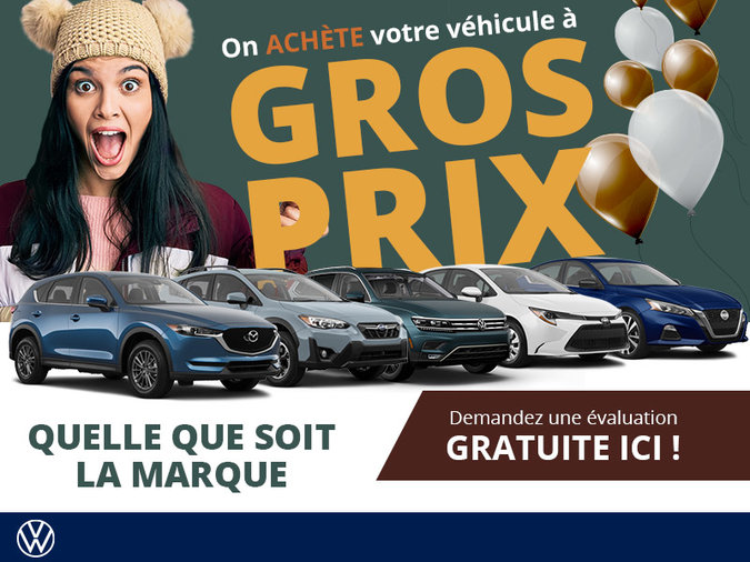 On achète votre auto ! Drummondville Volkswagen Drummondville
