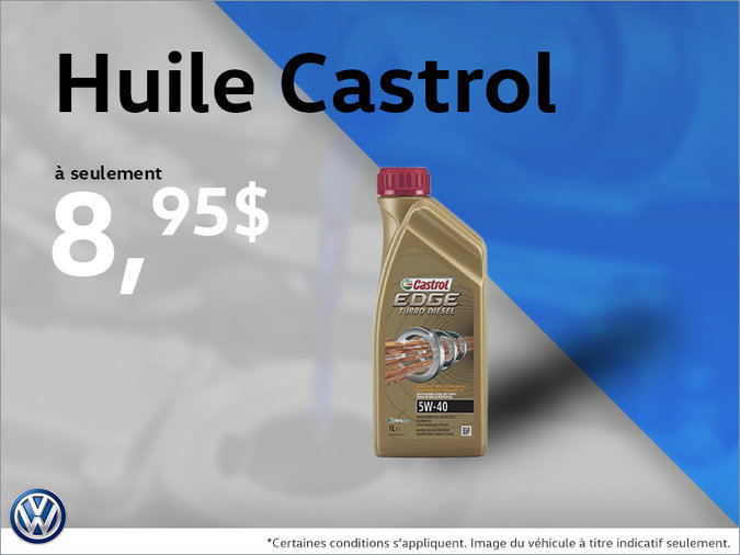 L'huile Castrol en rabais!