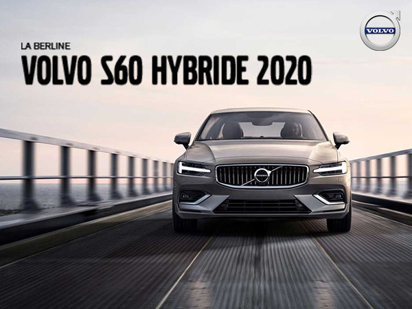 Rabais Volvo S60 hybride - Août 2019