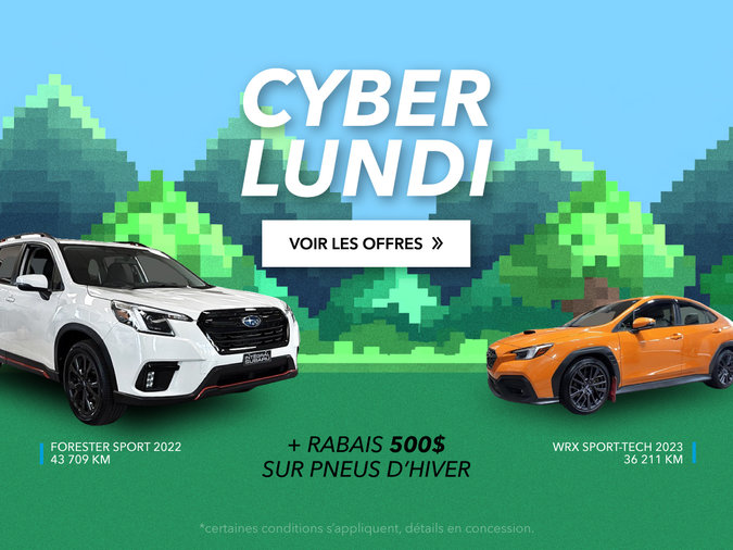 C'est le CYBER LUNDI dans l'Occasion chez Intégral Subaru