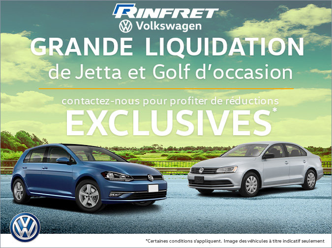 Grande liquidation Jetta et Golf d'occasion