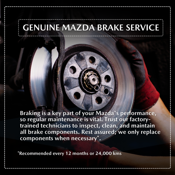 Airport Mazda Of Toronto - GENUINE MAZDA BRAKE SERVICE
