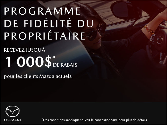 Prestige Mazda - Programme de fidélité du propriétaire