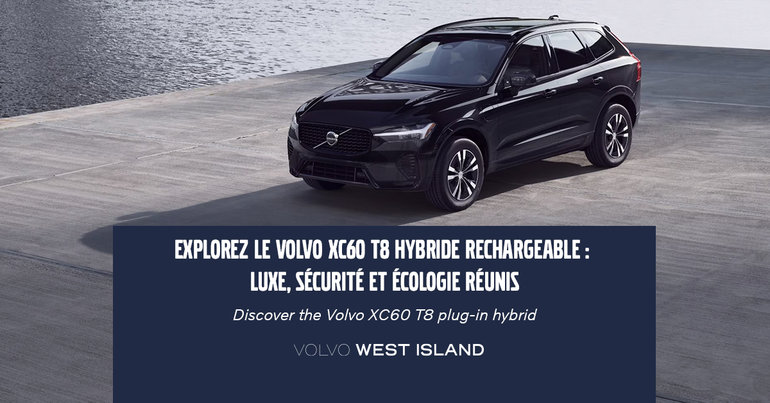 Explorez le Volvo XC60 T8 hybride rechargeable : Luxe, sécurité et écologie réunis