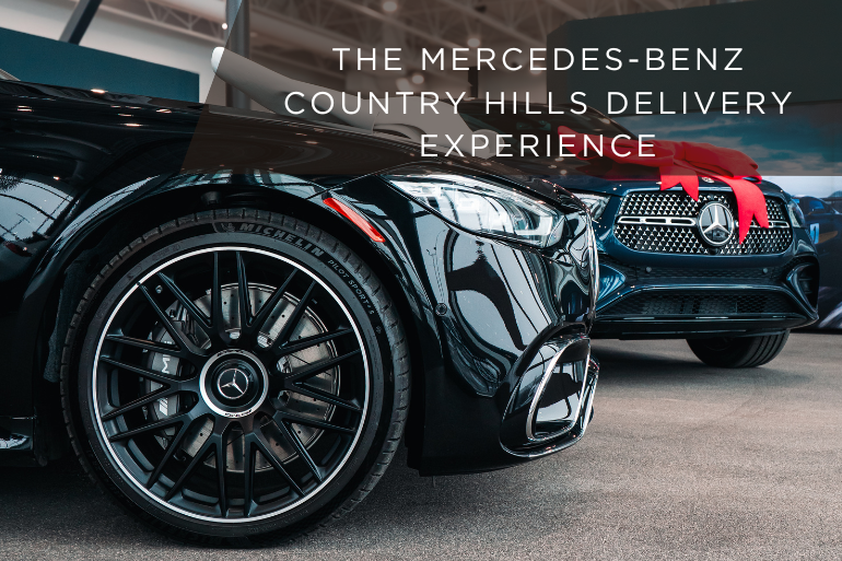 The Mercedes-Benz Country Hills Delivery Experience