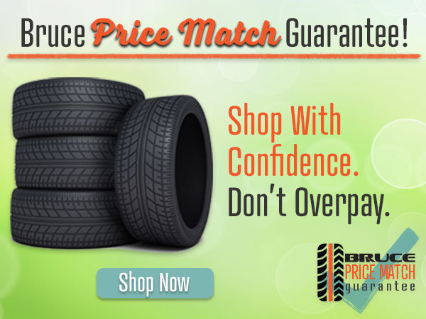 Bruce Tire Price Match Guarantee