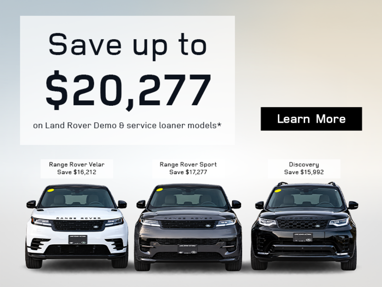 Save up to $20,277 on select Land Rover demo & service loaner models*