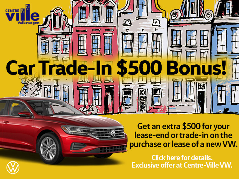 Car TradeIn 500 Bonus! CentreVille VW
