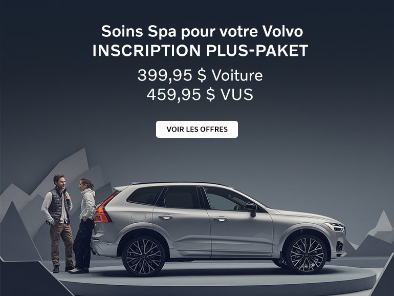 Soins Spa pour votre Volvo INSCRIPTION PLUS-PAKET