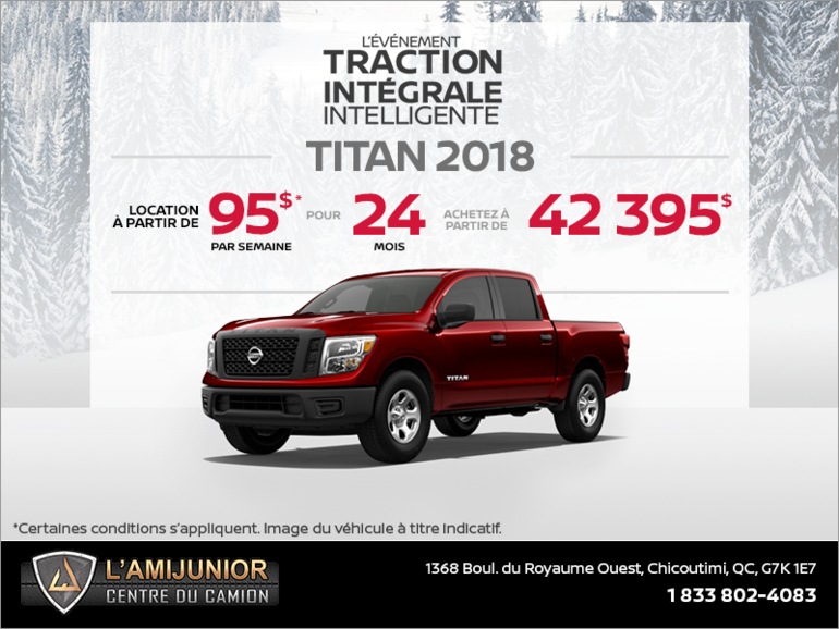 Obtenez le Nissan Titan 2018 dès aujourd'hui!