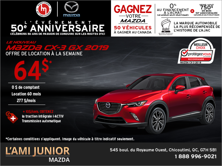 Obtenez la Mazda CX-3 2019 aujourd'hui!