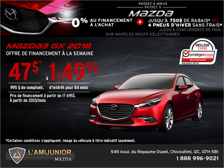 Procurez-vous la Mazda3 2018!