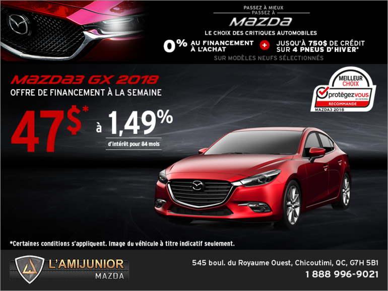 Procurez-vous la Mazda3 2018!