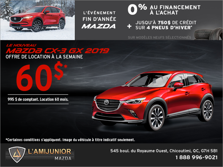 Procurez-vous le Mazda CX-3 2019!